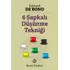 6 Şapkalı Düşünme Tekniği