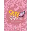9 Ay 99 Esma