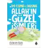 99 Esma-i Hüsna Allah’ın Güzel İsimleri