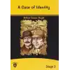 A Case Of İdentity - Stage 3