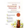 Adan Z’ye Aromaterapi Karışımları 3 - Ağrı Dindiriciler
