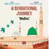 A Sensational Journey “Medina