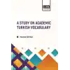 A Study On Academıc Turkısh Vocabulary