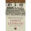 Abdülhamidden Cumhuriyete Ermeni Yetimleri