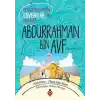 Abdurrahman Bin Avf - Peygamberimizin Güvenilir Arkadaşı