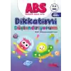 ABS 5-6 Yaş Dikkatimi Güçlendiriyorum