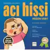 Acı Hissi Neden Var?