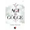 Acı ve Gölge