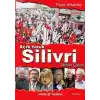 Açık Tanık Silivri Nöbet Çadırı