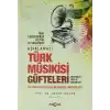 Açıklamalı Türk Musıkisi Güfteleri