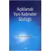 Açıklamalı Yeni Kelimeler Sözlüğü