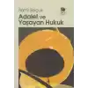 Adalet ve Yaşayan Hukuk