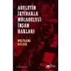 Adaletin İktidarla Mücadelesi: İnsan Hakları