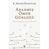 Adanmış Ömür Günlüğü