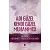 Adı Güzel Kendi Güzel Muhammed