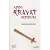 Adını Kravat Koydum