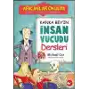 Afacanlar Okulda - Kanka Beyin İnsan Vücudu Dersleri