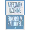 Affetmek Üzerine