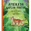Afrikada Kaplan Yoktur