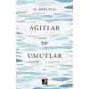 Ağıtlar ve Umutlar