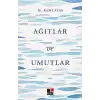 Ağıtlar ve Umutlar