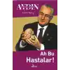 Ah Bu Hastalar