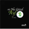 Ah! Ne Güzel Ay!