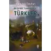 Ah Şu Biz “Karabıyıklı” Türkler