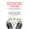 Aile Kurumunun İfsadının Küresel ve Toplumsal Boyutta Bir Mete-Analizi