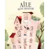 Aile Neye Benzer