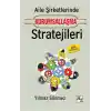 Aile Şirketlerinde Kurumsallaşma Stratejileri