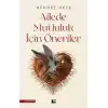 Ailede Mutluluk İçin Öneriler