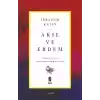 Akıl ve Erdem - Türkiye nin Toplumsal Muhayyilesi