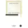 Akıl ve Tutku - Hasan Ali Yücel Klasikleri