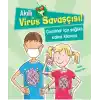 Akıllı Virüs Savaşçısı! - Çocuklar İçin Sağlıklı Kalma Kılavuzu