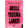 Akıllı Yaşama Sanatı