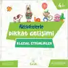Aktivitelerle Dikkat Gelişimi - Algısal Etkinlikler