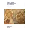 Alakent Kilisesi - Myra’da Bir Bizans Yapısı (12. - 13. Yüzyıllar)