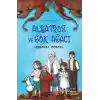 Albatros ve Gök Ağacı