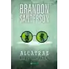 Alcatraz 4 - Kırık Mercek