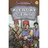 Alemdar Gemisi - Kurtuluşun Kahramanları 3