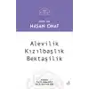 Alevilik - Kızılbaşlılık - Bektaşilik