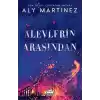 Alevlerin Arasından