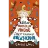 Alis ve Mutluluk Virüsü - Dikkat Kahkaha Bulaşıcıdır