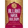 Allahı Nasıl Buldum