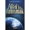 Allah İle Tanışmak