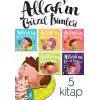 Allahın Güzel İsimleri Seti 1 (5 Kitap)
