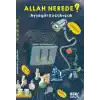 Allah Nerede ?