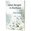 Allah Sevgisi ve Korkusu