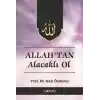 Allahtan Alacaklı Ol - Kur’an’a Göre Sohbetler 2